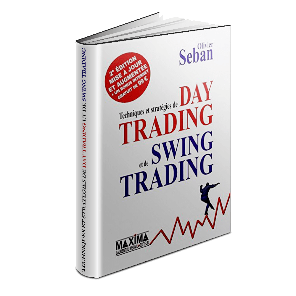 techniques et stratégies de day trading et de swing trading olivier seban l'expert immobilier