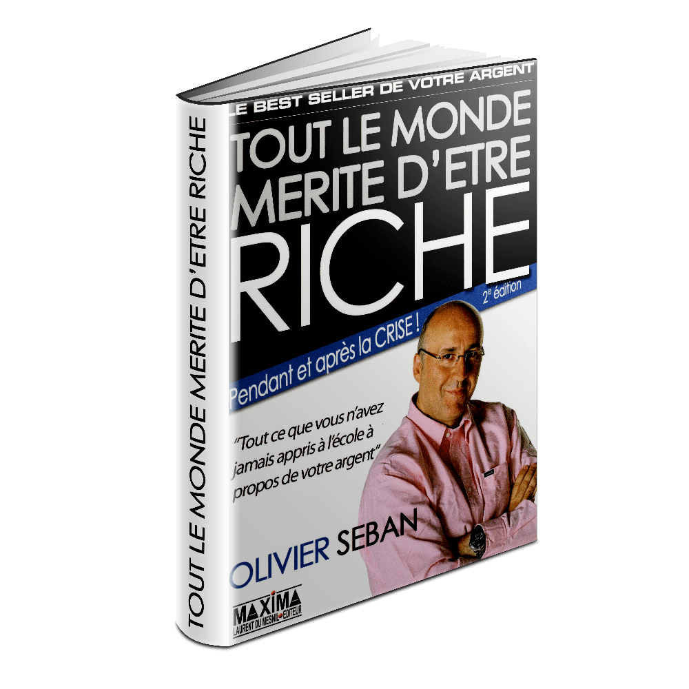 tout le monde mérite d'être riche 2eme édition olivier seban